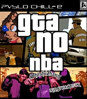 GTA NO NBA - Pablo Chill-E