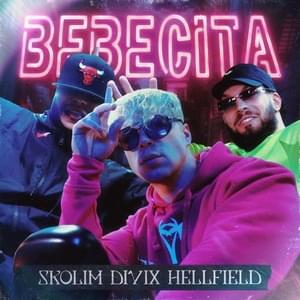 BEBECITA - Skolim (Ft. Divix & Hellfield)