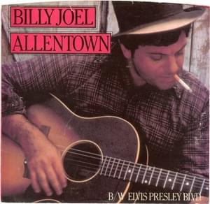 Allentown - Billy Joel