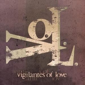 Hopeless Is as Hopeless Does - Vigilantes of Love