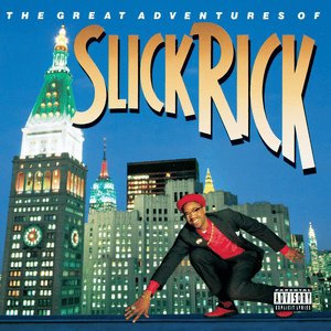 The Ruler’s Back - Slick Rick