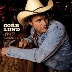 The Only Long Rider I Know - Corb Lund