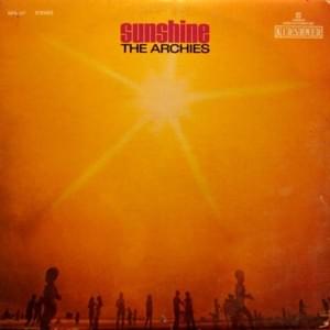 Comes the Sun - The Archies