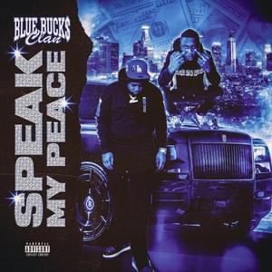 Speak My Peace - BlueBucksClan