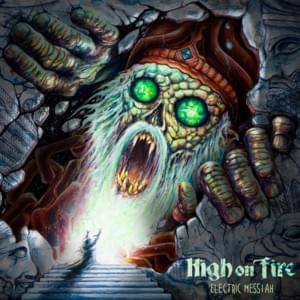 The Witch and the Christ - High on Fire