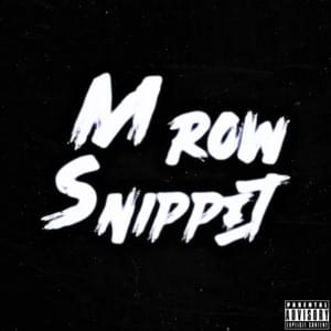 Snippet - M Row