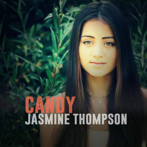 Candy (Live Version) - Jasmine Thompson