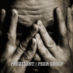 Peer Group - Prezident