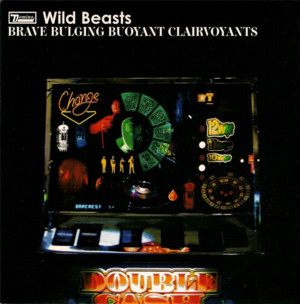 Mummy’s Boy - Wild Beasts