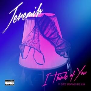 I Think of You - Jeremih (Ft. Big Sean & Chris Brown)