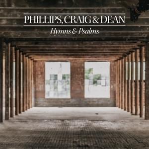 The Love of God - Phillips, Craig & Dean