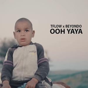 OOH YAYA - Tflow (Ft. Beyondo)