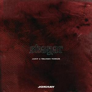 Shayar - Jokhay (Ft. JJ47 & Talhah Yunus)