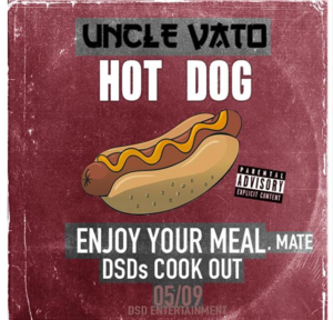 HOT DOG - Uncle Vato