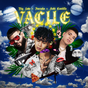 Vacile - Big Soto, Farruko & Kobi Cantillo