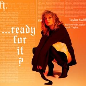 ...Ready for It? - Taylor Swift