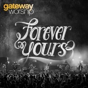 We Will See - Gateway Worship (Ft. Walker Beach)