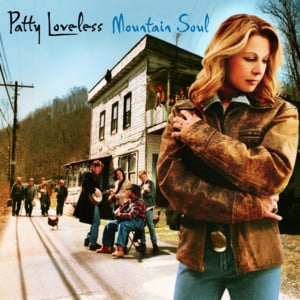 The Richest Fool Alive - Patty Loveless