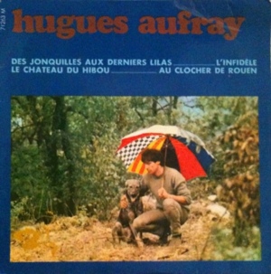 Des jonquilles aux derniers lilas - Hugues Aufray