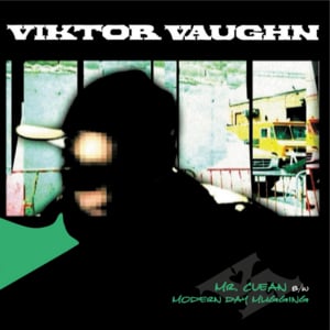 Mr. Clean - Viktor Vaughn