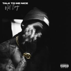 Talk to Me Nice - William Singe