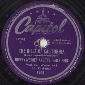 The Hills of California - Johnny Mercer