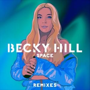 Space (Nathan Dawe Remix) - Becky Hill