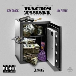 Racks Today - Key Glock (Ft. Jay Fizzle)