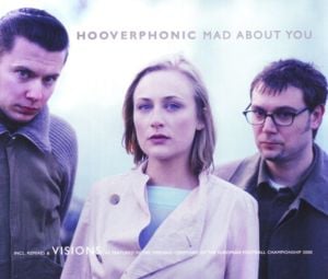 Mad About You - Hooverphonic