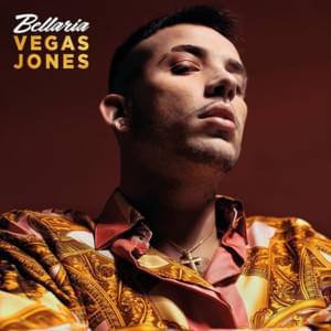 Bellaria - Vegas Jones