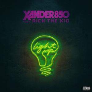 Light Up - Xander850 (Ft. Rich The Kid)