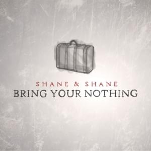 Without Jesus - Shane & Shane