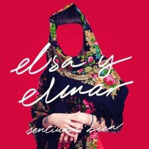 Manera de Amar - Elsa y Elmar