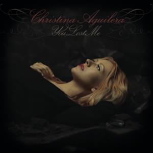 You Lost Me (Hex Hector / Mac Quayle Remix Dub Edit) - Christina Aguilera