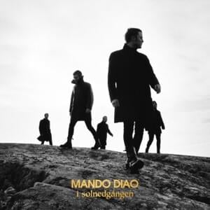 Stjärnornas tröst - Mando Diao