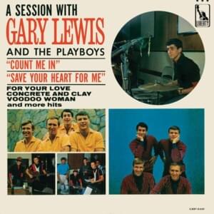 Walk Right Back - Gary Lewis & The Playboys