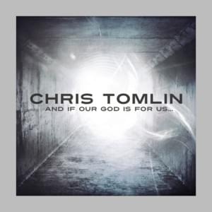 Our God (Radio Version) - Chris Tomlin