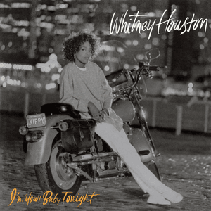 I’m Your Baby Tonight (Extended Remix) - Whitney Houston