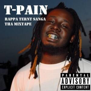 I’m Fucked Up - T-Pain