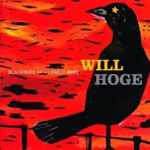 Not That Cool - Will Hoge