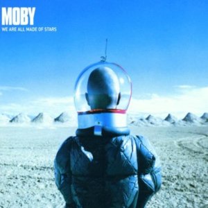 We Are All Made of Stars - Moby