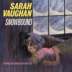 I Hadn’t Anyone Till You - Sarah Vaughan