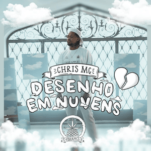 Desenho Em Nuvens - Chris MC & Salve Malak