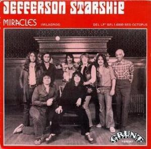 Miracles - Jefferson Starship