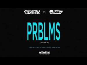 PRBLMS (Remix) - 6LACK (Ft. Childish Major & Jace)