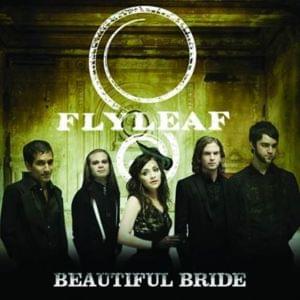 Beautiful Bride - Flyleaf