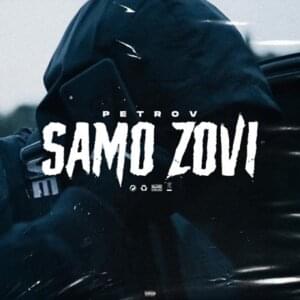 Samo Zovi - Petrov