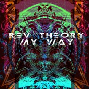 My Way - Rev Theory