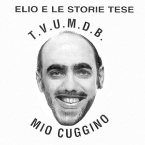 T.V.U.M.D.B. - Elio e le Storie Tese (Ft. Giorgia)