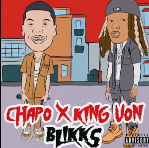 BLIKKS - East Chapo (Ft. King Von)